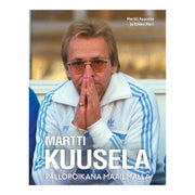 Martti Kuusela - Pallopoikana maailmalla